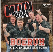 Mooi Wark - Boeruh + Ik bin en blief een boer (Vinylsingle)