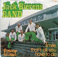 Jack Bierens Band - Smile, That&#039;s All You Have To Do + And When The Lights Go Down (Vinylsingle)