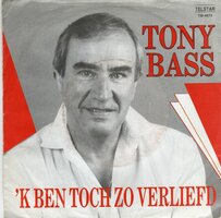 Tony Bass - Ik Ben Toch Zo Verliefd + De Dag Waarop Ik Jou Ontmoette (Vinylsingle)
