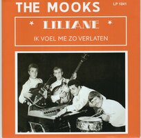 The Mooks - Liliane + Ik Voel Me Zo Verlaten (Vinylsingle)