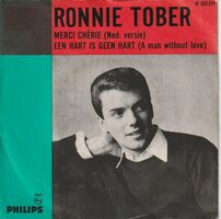 Ronnie Tober - Merci Cherie  + Een Hart Is Geen Hart (Vinylsingle)