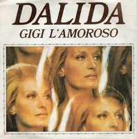 Dalida - Gigi l'amoroso + il venait d'avoir dix huit ans (Vinylsingle)