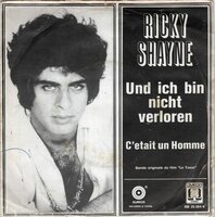 Ricky Shayne - Und Ich Bin Nicht Verloren + C'etait Un Homme (Vinylsingle)