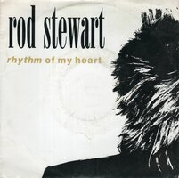 Rod Stewart - Rhythm of my heart + Moment of glory (Vinylsingle)