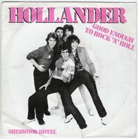 Hollander - Good enough to R&amp;R + Sherwood hotel (Vinylsingle)