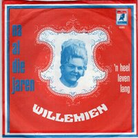Willemien - Na al die jaren - Een heel leven lang (Vinylsingle)
