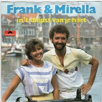 Frank &amp; Mirella - In het diepst van je hart + Alle hens aan dek (Vinylsingle)