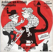 Sexy Boys - Die Tierhochzeit + Der Vogelfanger (Vinylsingle)