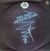 Real Thing - Can you feel the force + Children of the ghetto (Vinylsingle)