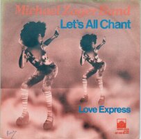 Michael Zager Band - Let's all chant + Love express (Vinylsingle)