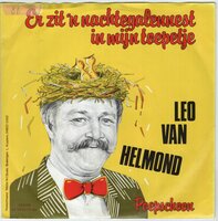 Leo van Helmond - Er Zit 'N Nachtegalennest In Mijn Toepetje +Poepschoon (Vinylsingle)