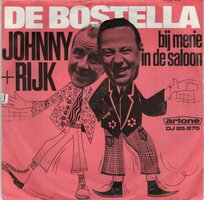 Johnny Kraaykamp &amp; Rijk de Gooyer - De bostella + Bij Merie in de saloon (Vinylsingle)