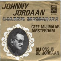 Johnny Jordaan - Geef mij maar Amsterdam + Bij ons in de Jordaan (Vinylsingle)