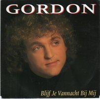 Gordon - Blijf je vannacht bij mij + Je moet hem laten gaan (Vinylsingle)