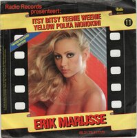 Erik Marijsse - Itsy bitsy teenie weenie yellow polka monokini (Vinylsingle)