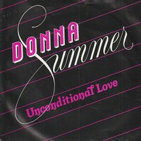 Donna Summer - Unconditional love + Woman (Vinylsingle)