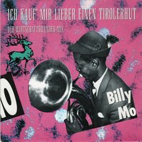 Billy Mo - Ich Kauf' Mir Lieber Einen Tirolerhut + Medizinmann Mo (Vinylsingle)
