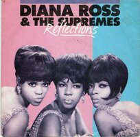 Supremes - Reflections + Love child (Vinylsingle)