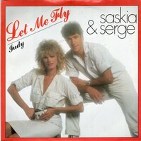 Saskia &amp; Serge - Let me fly + Judy (Vinylsingle)