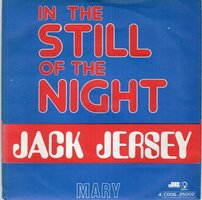 Jack Jersey - In the still of the night + Mary (Vinylsingle)