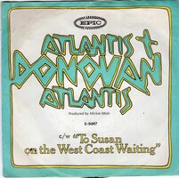 Donovan - Atlantis + To Susan on the west coast waiting (Vinylsingle)