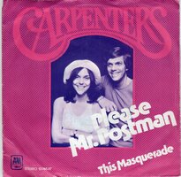 Carpenters - Please mr Postman + This Masquerade (Vinylsingle)