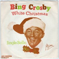 Bing Crosby - White christmas + Jingle bells (Vinylsingle)