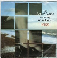 Art of Noise &amp; Tom Jones - Kiss + E.F.L (Vinylsingle)