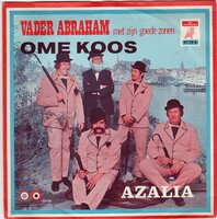 Vader Abraham &amp; Goede Zonen - Ome Koos + Azalia (Vinylsingle)