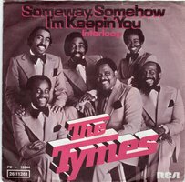 Tymes - Someway, Somehow I'm Keepin' You + Innerloop (Vinylsingle)