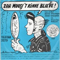 Trio Kwatsch - Zoa Moosj 't Kenne Blieve + Het Viefde Sezoen (Vinylsingle)