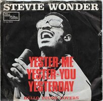 Stevie Wonder - Yesterme, yesteryou, yesterday + Hello young lovers (Vinylsingle)