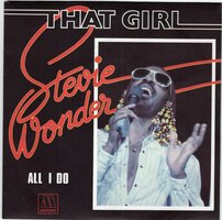 Stevie Wonder - That girl + All I do (Vinylsingle)