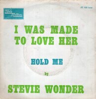 Stevie Wonder - I was made to love her + Hold me (Vinylsingle)
