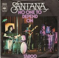 Santana - No one to depend on + Taboo (Vinylsingle)
