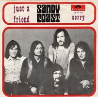 Sandy Coast - Just a friend + Sorry (Vinylsingle)