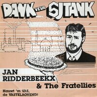 Jan Ridderbeekx &amp; The Fratellies - Hauwt 'M Vas, De Vasteloavend + Dank Veur Sjtank (Vinylsingle)