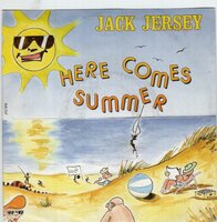 Jack Jersey - Here comes summer + (country version) (Vinylsingle)