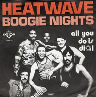 Heatwave - Boogie Nights + All you do is dial (Vinylsingle)