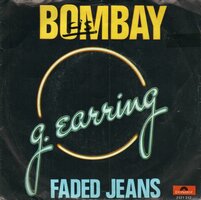 Golden Earring - Bombay + Faded jeans (Vinylsingle)