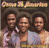 Gibson Brothers - Come to America + Such a funny way (Vinylsingle)
