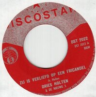 Dries Holten - Zij is verliefd op een fricandel + Jouw donk?re ogen (Vinylsingle)