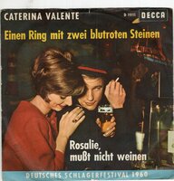 Caterina Valente - Eienen ring mit zwei blutroten steinen + Rosalie (Vinylsingle)