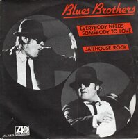 Blues Brothers - Everybody needs somebody to love + Jailhouse rock (Vinylsingle)