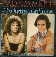 Barbra Streisand &amp; Neil Diamond - You don't bring me flowers + (instr.) (Vinylsingle)