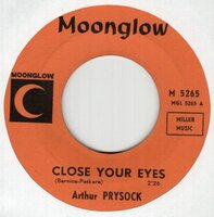 Arthur Prysock - Close Your Eyes	 + My Everlasting Love (Vinylsingle)