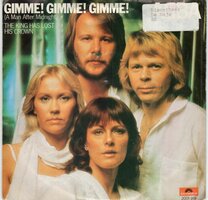 Abba - Gimme gimme gimme + The king has lost his crown (Vinylsingle)