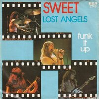 Sweet - Lost angels + Funk it up (Vinylsingle)