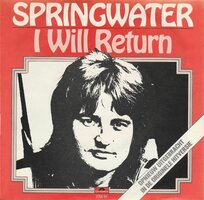 Springwater - I will return + Stone cross (Vinylsingle)