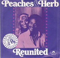 Peaches &amp; Herb - Reunited + Easy as pie (Vinylsingle)